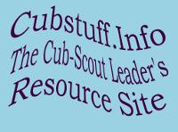 Cub-Stuff! - the Cub-Scout Leader's resource Site